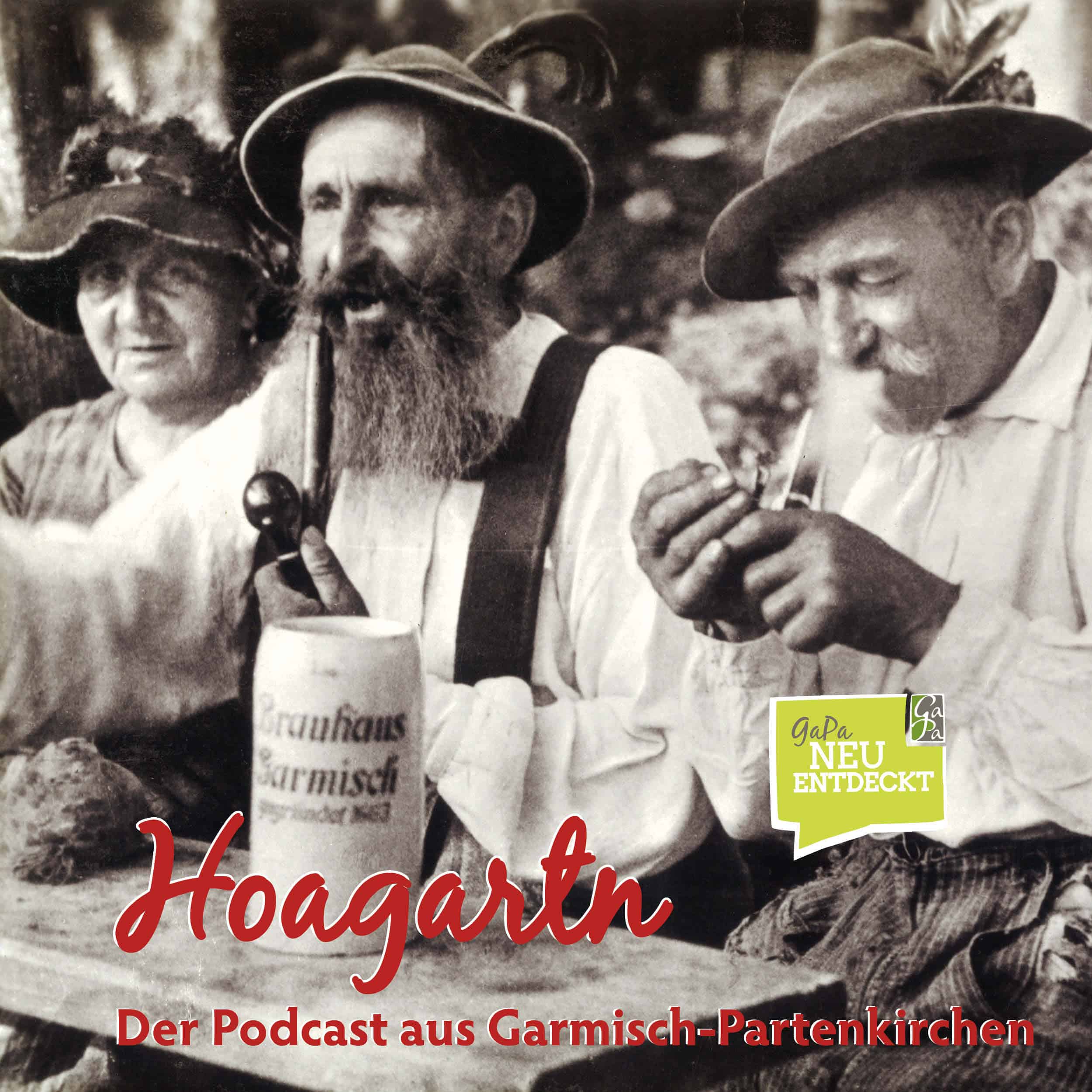 hoagartn podcast garmisch partenkirchen tourismus