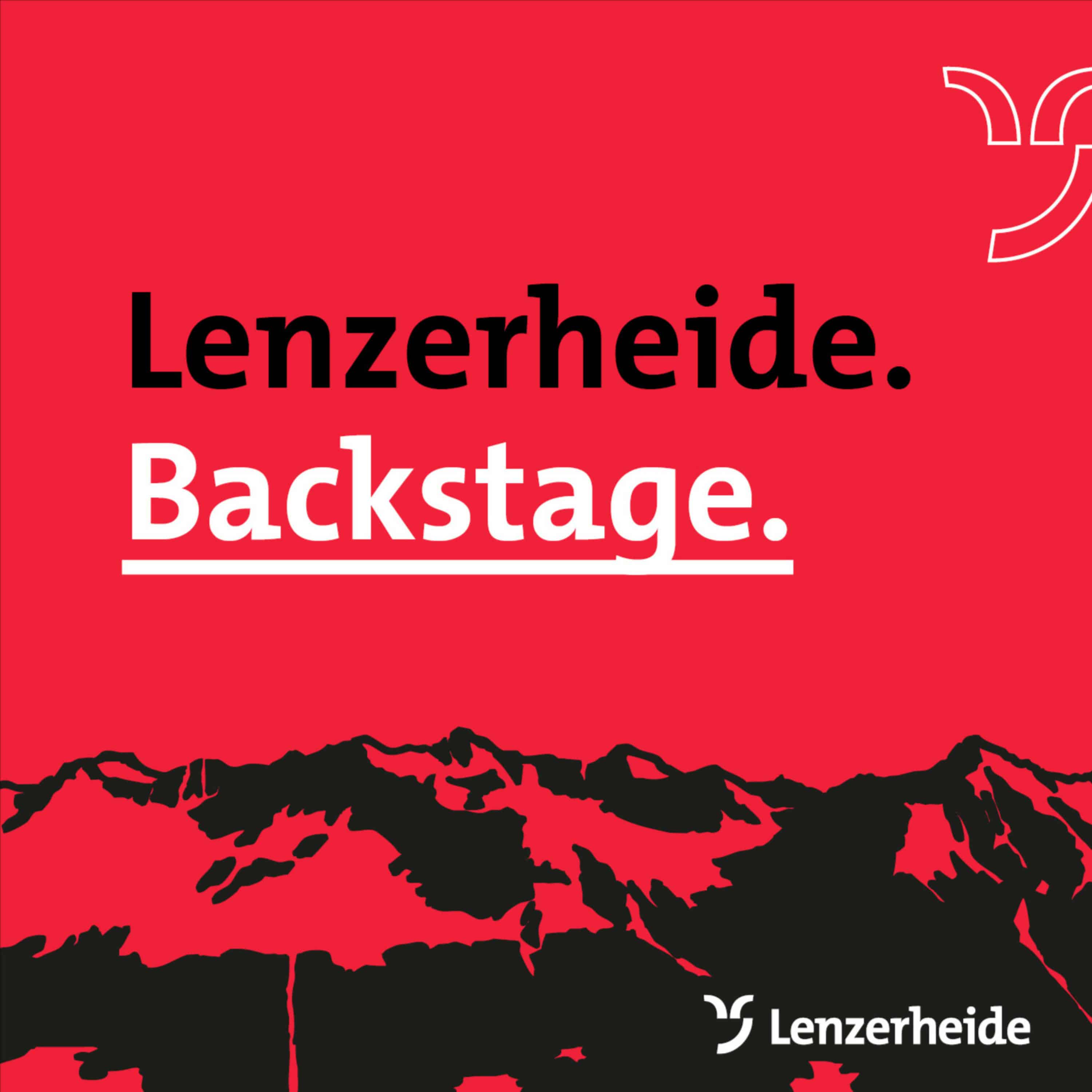 Lenzerheide Backstage - der Destinations- und Tourismuspodcast