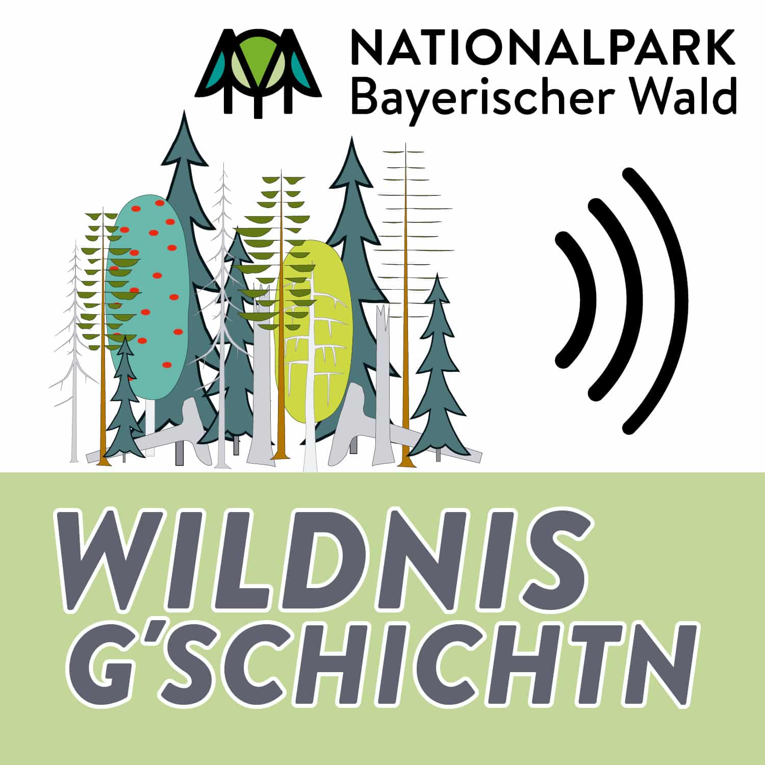 Wildnis G'schichten im Podcast aus dem Bayerischen Wald