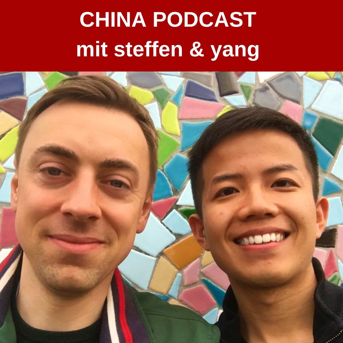 Der China Podcast von Steffen und Yang zum Reisen und Tourismus
