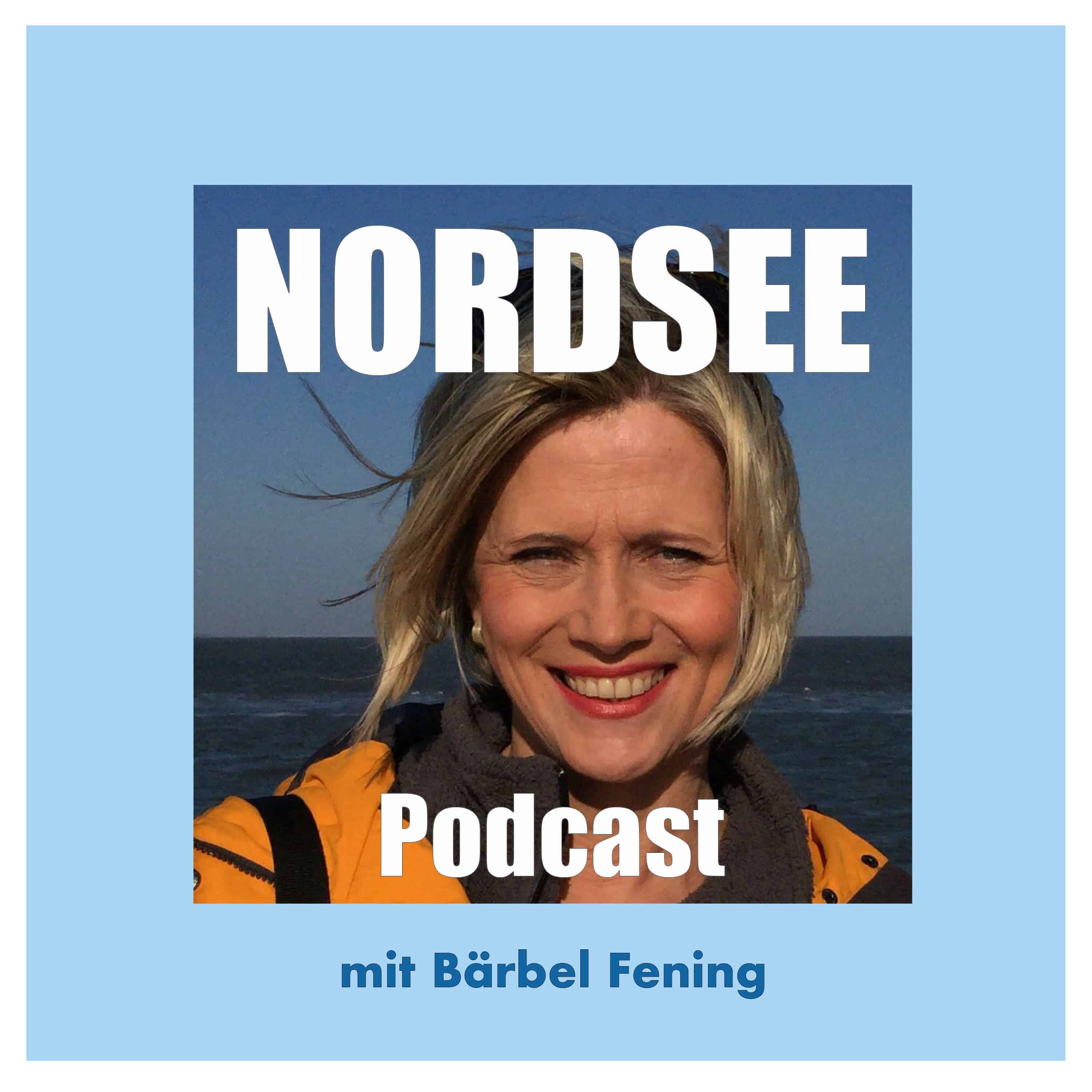 Nordsee Podcast von Bärbel Fening