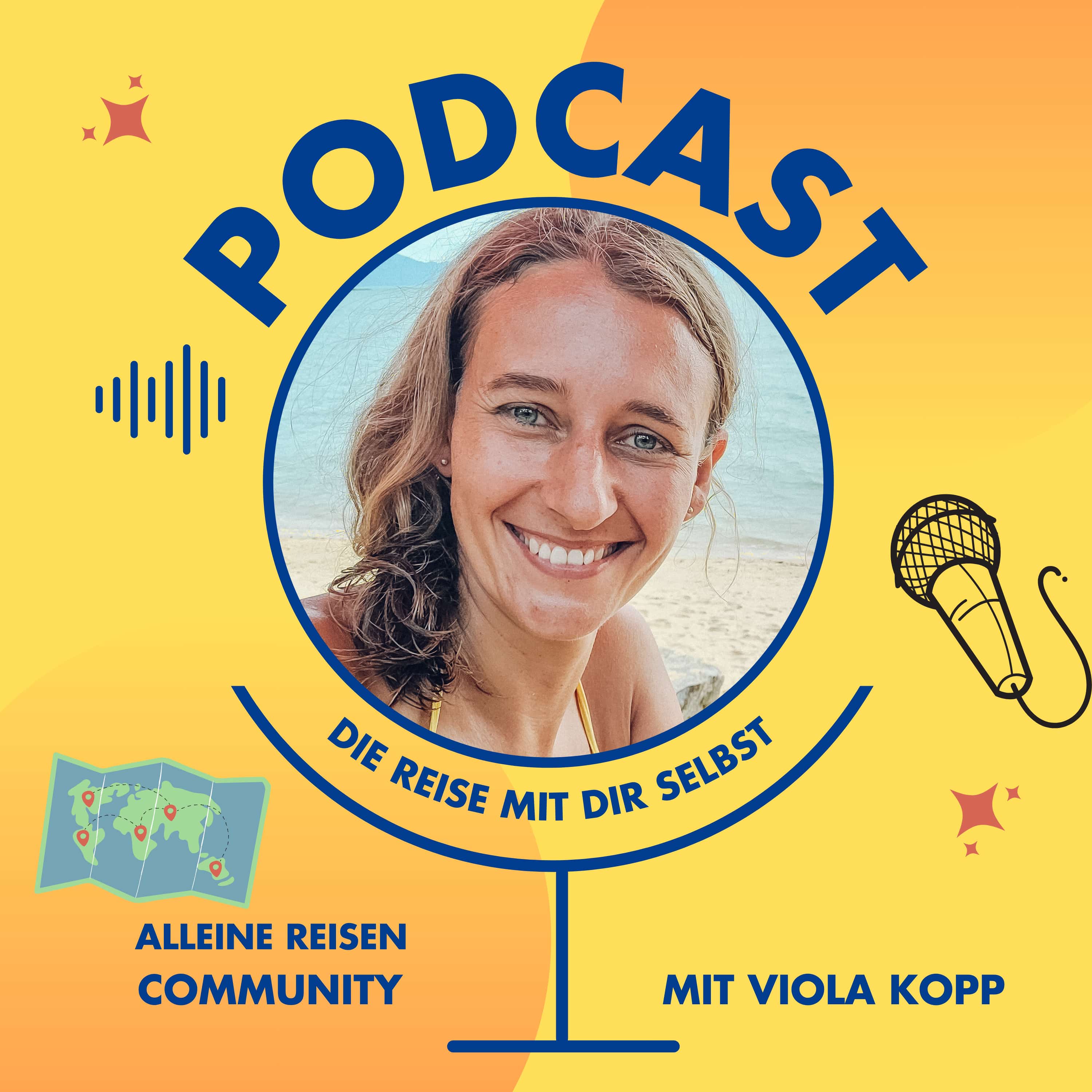 Auf der Reise mit dir selbst - der Reise und Tourismus Podcast von Viola Kopp